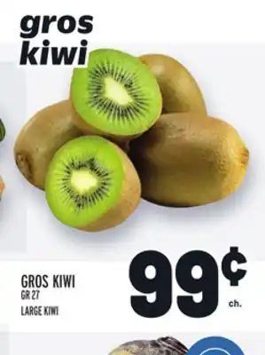 Metro Gros kiwi | large kiwi offer