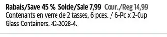 Canadian Tire Anchor hocking 6-pc x 2-cup glass containers offer