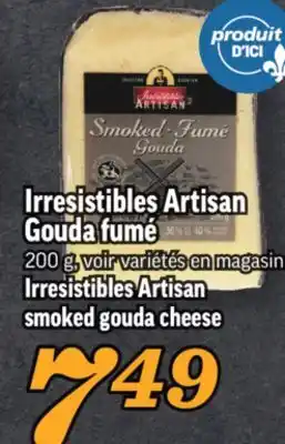 Marché Richelieu Artisan gouda fumé irresistibles | irresistibles artisan smoked gouda cheese offer