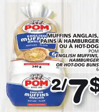 Marches Tradition Pom english muffins, hamburger or hot-dog buns offer