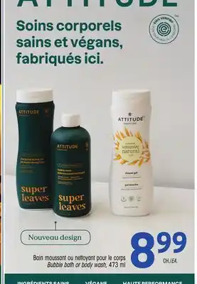 Uniprix Attitude bain moussant ou nettoyant pour le corps/bubble bath or body wash offer
