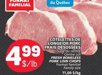 Marché Bonichoix Fresh boneless pork loin chops offer
