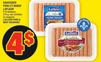 Super C Saucisses porc et boeuf lafleur | lafleur pork & beef sausages offer