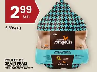 Rachelle-Bery Grocery Ferme des voltigeurs fresh grain-fed chicken offer