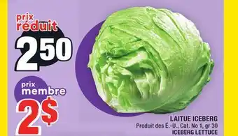 Super C Laitue iceberg | iceberg lettuce offer