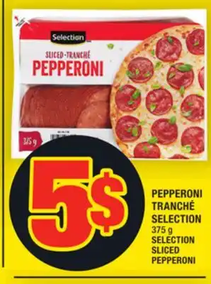 Super C Pepperoni tranché selection | selection sliced pepperoni offer
