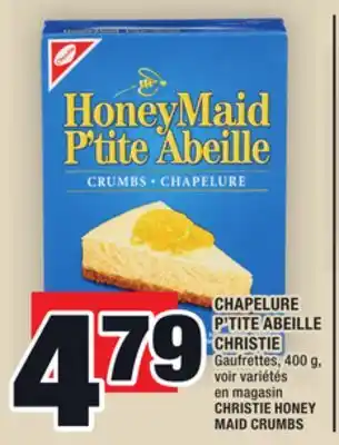 Super C Chapelure p'tite abeille christie | christie honey maid crumbs offer