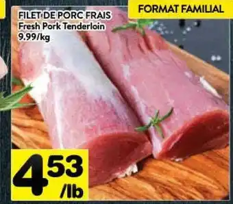 Supermarché PA Filet de porc frais offer