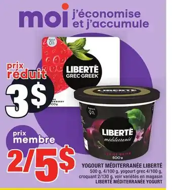 Super C Yogourt méditerranée liberté | liberté méditerranée yogurt offer