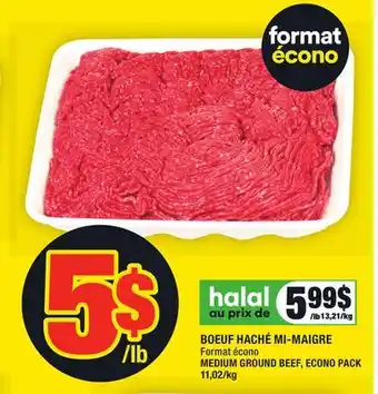 Super C Boeuf haché mi-maigre | medium ground beef offer