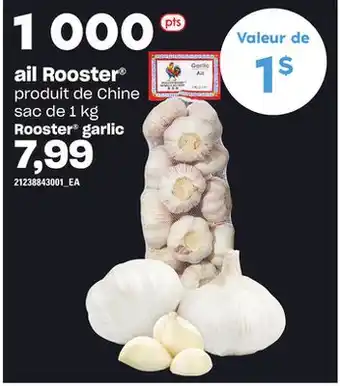 Provigo Ail rooster , sac de 1 kg offer