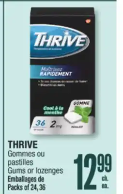 Jean Coutu Thrive gums or lozenges offer