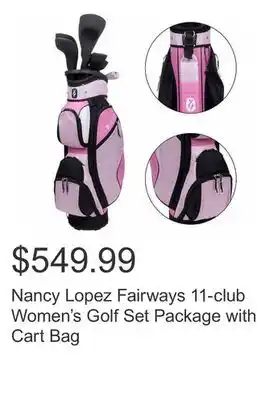 Costco Nancy Lopez Fairways 11-club Women's Golf Set Package with Cart Bag offer