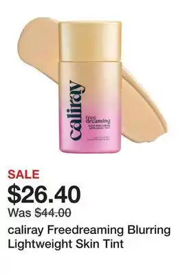 Sephora caliray Freedreaming Blurring Lightweight Skin Tint offer