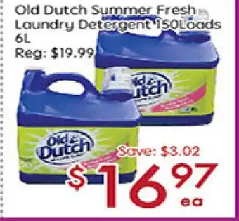 Sunny Food Mart OLD DUTCH SUMMER FRESH LOUNDRY DETERGENT 150LOADS 6L offer