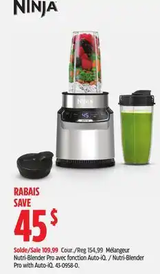 Canadian Tire Ninja Nutri-Blender Pro with Auto-iQ offer