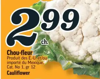 Marché Richelieu CHOU-FLEUR | CAULIFLOWER offer