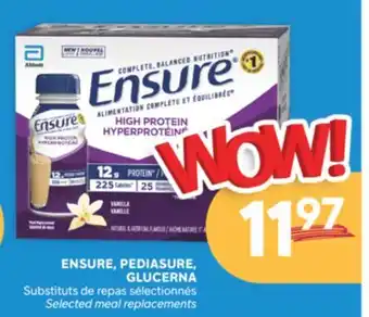 Brunet ENSURE, PEDIASURE, GLUCERNA Substituts de repas sélectionnés offer