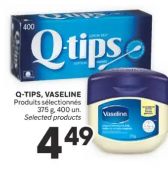 Brunet Q-TIPS, VASELINE Produits sélectionnés offer