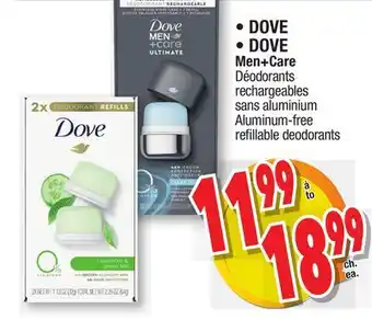 Jean Coutu DOVE, DOVE Men+Care Aluminum-free refillable deodorants offer