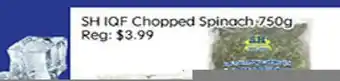 Sunny Food Mart SH IQF Chopped Spinach offer