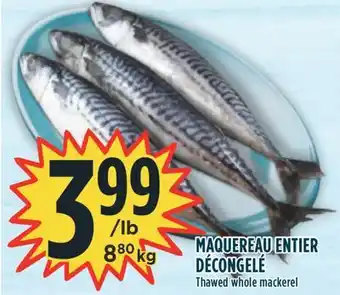 Marché Adonis MAQUEREAU ENTIER DÉCONGELÉ offer