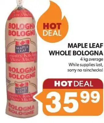 Colemans MAPLE LEAF WHOLE BOLOGNA offer
