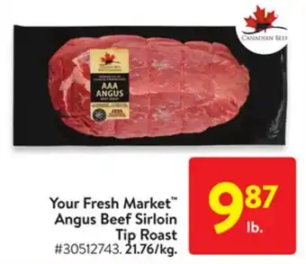 Walmart Your Fresh Market Angus Beef Sirloin Tip Roast offer