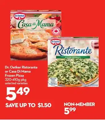 Longo's Dr. Oetker Ristorante or Casa Di Mama Frozen Pizza offer