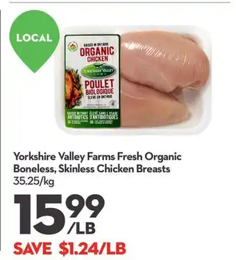 Longo's Yorkshire Valley Farms Fresh Organic Boneless, Skinless Chicken Breasts offer