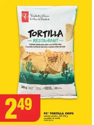 No Frills PC TORTILLA CHIPS, 320-350 g offer