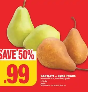 No Frills BARTLETT or BOSC PEARS offer