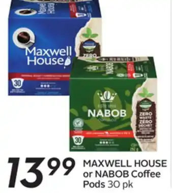 Sobeys MAXWELL HOUSE or NABOB Coffee Pods offer