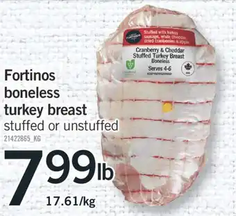 Fortinos FORTINOS BONELESS BONELESS TURKEY BREAST offer