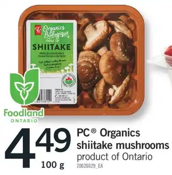 Fortinos PC ORGANICS SHIITAKE MUSHROOMS, 100 G offer