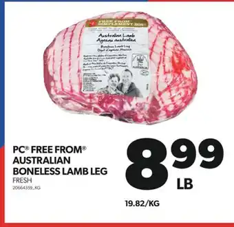 Real Canadian Superstore PC FREE FROM AUSTRALIAN BONELESS LAMB LEG offer
