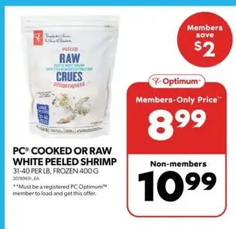 Real Canadian Superstore PC COOKED OR RAW WHITE PEELED SHRIMP, 31-40 PER LB, 400 G offer