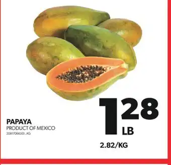 Real Canadian Superstore PAPAYA offer