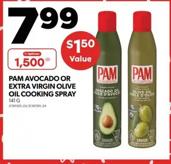 Real Canadian Superstore PAM AVOCADO OR EXTRA VIRGIN OLIVE OIL COOKING SPRAY, 141 G offer