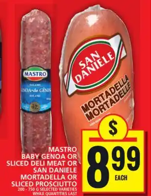 Food Basics MASTRO BABY GENOA OR SLICED DELI MEAT OR SAN DANIELE MORTADELLA OR SLICED PROSCIUTTO offer