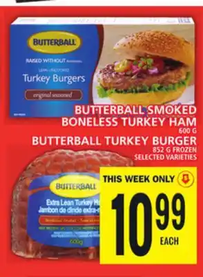 Food Basics BUTTERBALL SMOKED BONELESS TURKEY HAM OR BUTTERBALL TURKEY BURGER offer