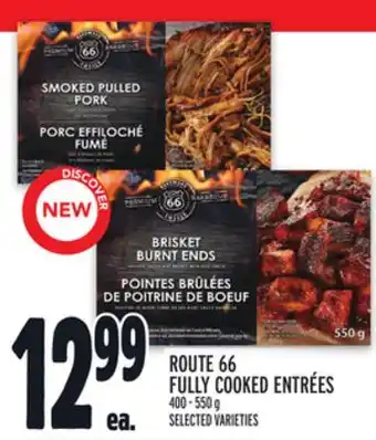 Metro ROUTE 66 FULLY COOKED ENTRÉES offer