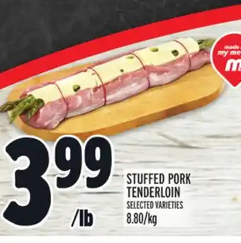 Metro STUFFED PORK TENDERLOIN offer
