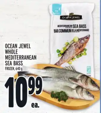 Metro OCEAN JEWEL WHOLE MEDITERRANEAN SEA BASS offer