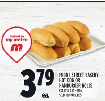 Metro FRONT STREET BAKERY HOT DOG OR HAMBURGER ROLLS offer