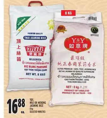 Metro Y&Y MILI OR MEKONG JASMINE RICE offer