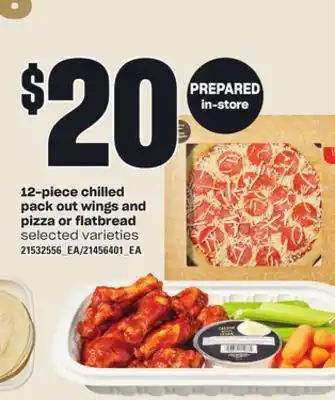Loblaws 12-PIECE CHILLED PACK OUT WINGS AND PIZZA OR FLATBREAD offer