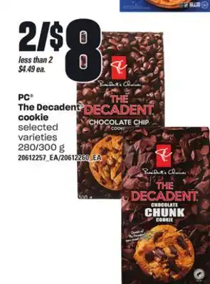 Loblaws PC THE DECADENT COOKIE, 280/300 g offer