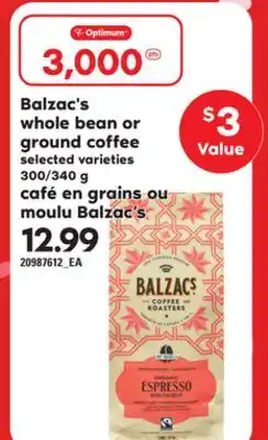 Independent Grocer BALZAC'S WHOLE BEAN OR GROUND COFFEE, 300/340 g offer