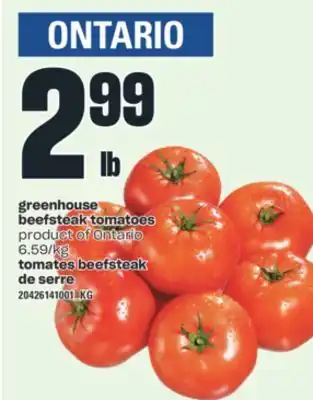 Valu-mart TOMATES BEEFSTEAK DE SERRE offer